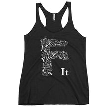 Load image into Gallery viewer, Women&#39;s Fuck it Racerback Tank